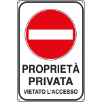[FL5613K] FL5613K - Cartello PROPRIETA' PRIVATA VIETATO L'ACCESSO