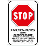 [FL5623Y] FL5623Y - Cartello STOP PROPRIETA' PRIVATA NON OLTREPASSARE