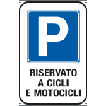 [FL5676Y] FL5676Y - Cartello Parcheggio riservato a cicli e motocicli