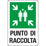[FL5686Y] FL5686Y - cartello lamiera scatolato "PUNTO DI RACCOLTA"
