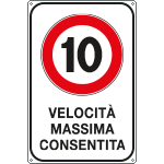 [FLR5601/10Y] FLR5601/10Y - Cartello VELOCITA' MASSIMA  10 KM/H