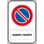 [FLR5682Y] FLR5682Y - Cartello divieto di sosta Spazio scrivibile