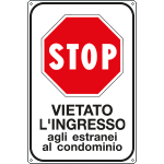 [R5622Y] R5622Y - Cartello STOP vietato l'ingresso..