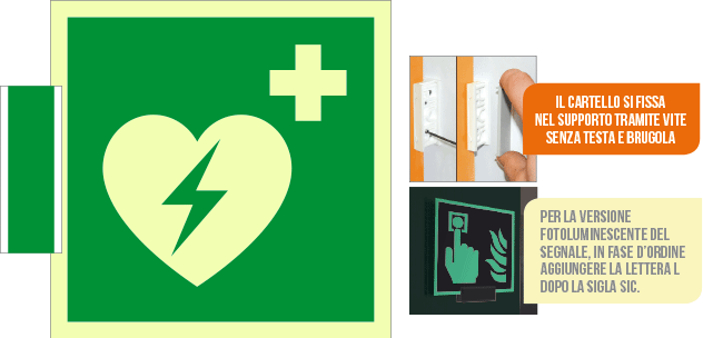 [SICLE15156BA] SICLE15156BA - sistema COLORFIX VERDE bifacc.luminescente Defibrillatore EN ISO 7010
