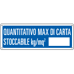 [2343] 2343 - Cartello Quantitativo massimo di carta stoccabile