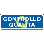 [2360] 2360 - Cartello informazione Controllo qualita'