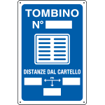 [2637] 2637 - Cartello infor. TOMBINO N più freccia
