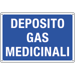 [3129] 3129 - Cartello informazione DEPOSITO GAS MEDICALI