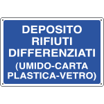 [3147] 3147 - Cartello informazione DEPOSITO RIFIUTI DIFFERENZ.