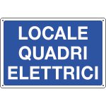 [3183] 3183 - Cartello informazione LOCALE QUADRI ELETTRICI