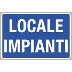 [3192] 3192 - Cartello informazione LOCALE IMPIANTI