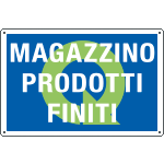 [4559] 4559 - Cartello QUALITA MAGAZZINO PRODOTTI FINITI