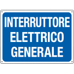 [4809] 4809 - Cartello INTERRUTTORE ELETTRICO GENERALE