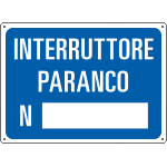 [4828] 4828 - Cartello informazione INTERRUTTORE PARANCO N.