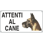 [8501] 8501 - Cartello ATTENTI AL CANE (alano)