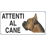 [8507] 8507 - Cartello ATTENTI AL CANE (boxer)