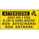[8509] 8509 - Cartello QUESTA AREA E' DIFESA DA CANI