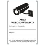 [33318] 33318 - cartello AREA SOTTOPOSTA A VIDEOSORVEGLIANZA(D.LGS.n.101 del 10/08/18)
