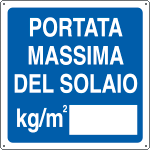 [15174Y] 15174Y - Cartello informazione portata massima.solaio kg/m2