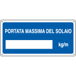 [16105X] 16105X - Cartello informazione portata massima del solaio