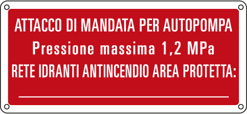 [16145X] 16145X - Cartello antincendio attacco di mandata per autopompa