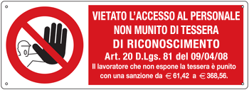 [18093K] 18093K - Cartello vietato accesso personale non munito tessera