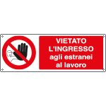 [1810KS] 1810KS - Etichetta adesiva vietato ingresso estranei lavoro