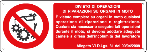 [1834K] 1834K - Cartello divieto operare riparare organi in moto
