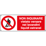 [1842K] 1842K - Cartello vietato versare liquidi non inquinare