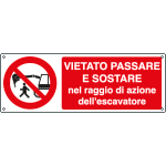 [1843KS] 1843KS - Etichetta adesiva vietato passare raggio escavatore