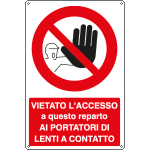 [1894X] 1894X - Cartello divieto accesso in reparto a portatori lenti