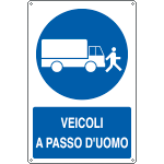 [1909X] 1909X - Cartello obbligo veicoli a passo d'uomo