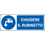 [1916KS] 1916KS - Etichetta adesiva obbligo chiudere il rubinetto