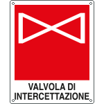 [20155K] 20155K - Cartello valvola intercettazione