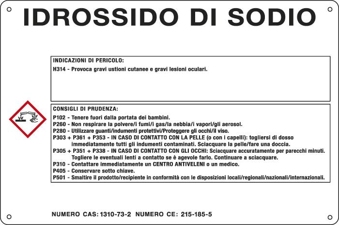 [35B600] 35B600 - cartello sostanze pericolose simbologia CLP " IDROSSIDO DI SODIO "