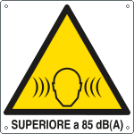 [403201X] 403201X - Cartello pericolo rumore superiore 85dBA