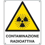 [416301X] 416301X - Cartello pericolo contaminazione radioattiva