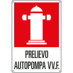 [56182Y] 56182Y - cartello PRELIEVO AUTOPOMPA VVF