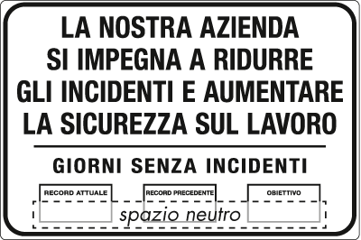 [5642J] 5642J - Obiettivo sicurezza : giorni senza incidenti con spazio scrivibile