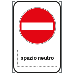 [5680Y] 5680Y - Cartello divieto di accesso Spazio scrivibile