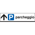[6809A] 6809A - Cartello alluminio PARCHEGGIO avanti