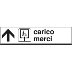 [6813A] 6813A - Cartello alluminio CARICO MERCI avanti