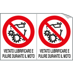 [9505A] 9505A - Foglio 2 etichette vietato lubrificare pulire durante