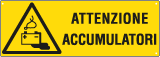 [E17133K] E17133K - Cartello pericolo attenzione accumulatori EN ISO 7010