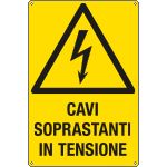[E1735X] E1735X - Cartello pericolo cavi  soprastanti in tensione EN ISO 7010