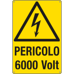[E1748X] E1748X - Cartello pericolo 6000 volt.EN ISO 7010