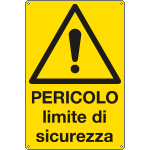 [E1780X] E1780X - Cartello pericolo limite sicurezza EN ISO 7010