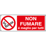 [E1804K] E1804K - Cartello divieto non fumare è meglio per tutti EN ISO 7010