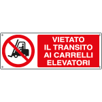 [E1826KS] E1826KS - Etichetta adesiva vietato il transito carrelli elevatori EN ISO 7010