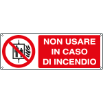 [E1845KS] E1845KS - Etichetta adesiva non usare in caso di incendio EN ISO 7010